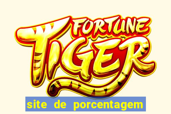 site de porcentagem slots pg